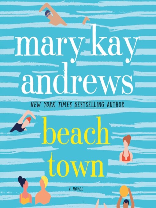 Title details for Beach Town by Mary Kay Andrews - Available